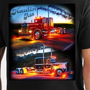 Haulin Ass T Shirt